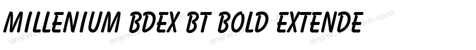 Millenium BdEx BT Bold Extended字体转换